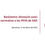 Baròmetre ACRA - Afectació canvi normativa a les PEVS de SAD (febrer del 2024)