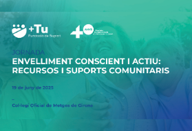 Jornada: Envelliment conscient i actiu. Recursos i suports comunitaris 2 col