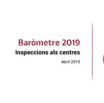 Baròmetre ACRA "Inspeccions als centres 2019"