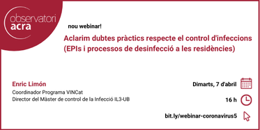 Imatge Webinar "Aclarim dubtes pràctics respecte el control d'infeccions (EPIs i processos de desinfecció a les residències"