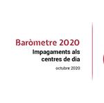 Baròmetre ACRA "Impagaments als centres de dia"