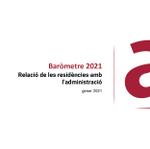 Baròmetre ACRA - Relació de les residències amb l’administració (gener 2021)